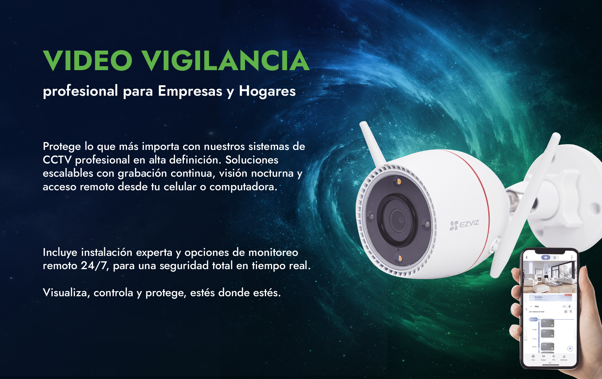 Video Vigilancia Cámaras de Seguridad